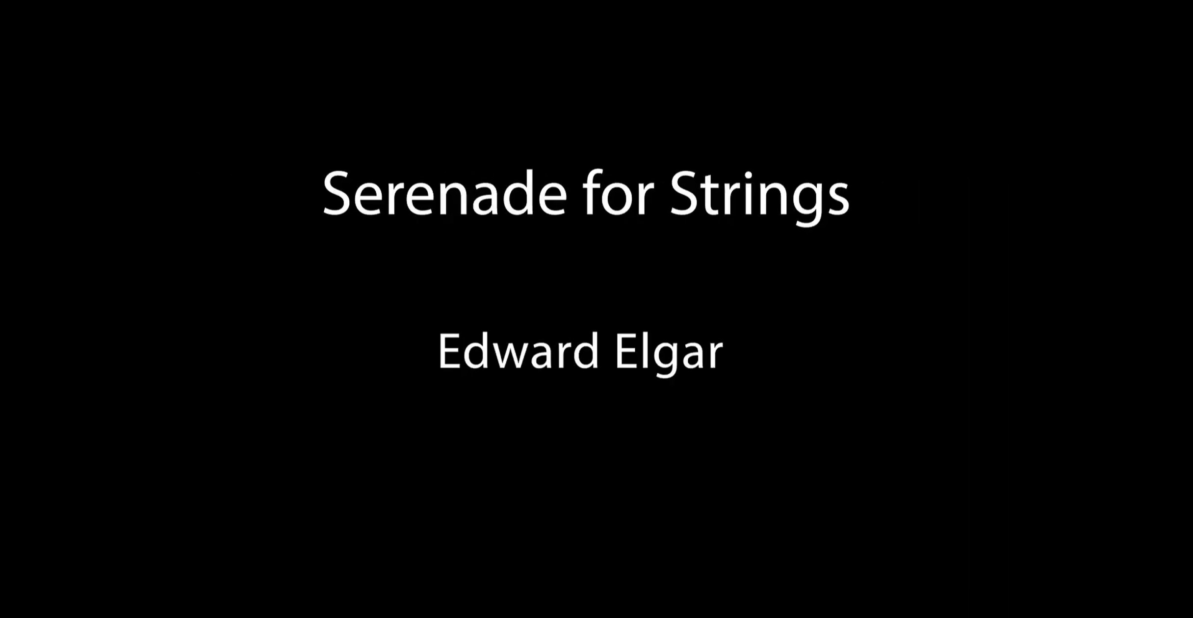 Elgar Serenade for Strings
